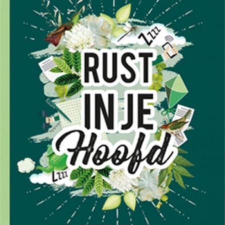 Rust in je hoofd