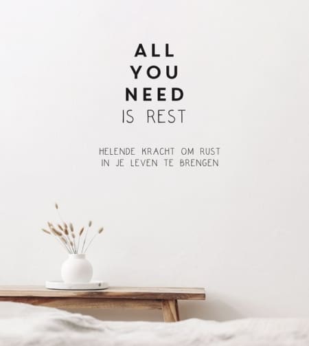 all you need is rest